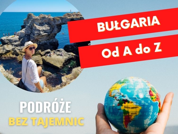 PBT004: Bułgaria od A do Z – jak odczarować Bułgarię i się w niej zakochać